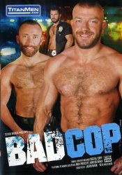 TitanMen, Bad Cop